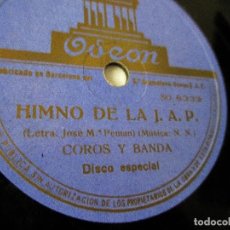 Discos de pizarra: HIMNO JUVENTUDES DE ACCIÓN POPULAR ( DE LA CEDA), PEMÁN. / MARCHA DEL GRILLENBANNER / C. 1933.