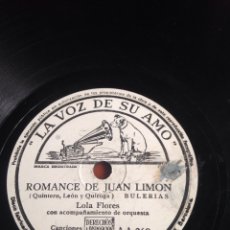 Discos de pizarra: ROMANCE DE JUAN LIMÓN LOLA FLORES. Lote 166543772