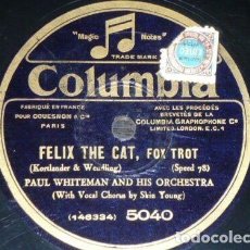 Discos de pizarra: DISCO 78 RPM - COLUMBIA - PAUL WHITEMAN - FOXTROT - FELIX THE CAT - GEORGIE PORCEE - PIZARRA. Lote 347737618