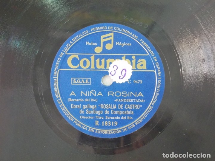 Discos de pizarra: ANTIGUO DISCO DE PIZARRA GALLEGO CORAL ROSALIA DE CASTRO -A NIÑA ROSINA - PARA CALO CORAZON