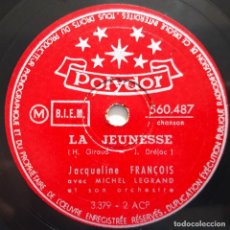 Discos de pizarra: JACQUELINE FRANCOIS AVEC MICHEL LEGRAND, LA JEUNESSE, SMILE, POLYDOR 560487, DISCO DE PIZARRA. Lote 178583346