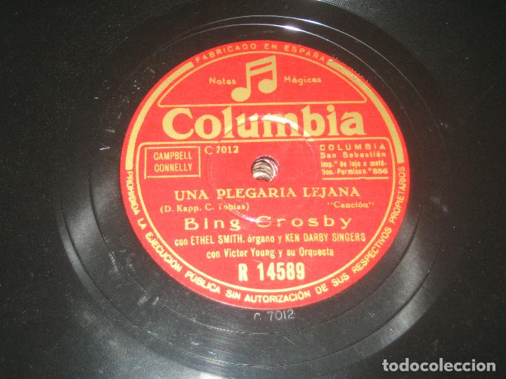 Discos de pizarra: BING CROSBY - UNA PLEGARIA LEJANA - DE LA NADA - Foto 1