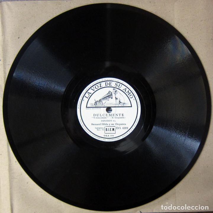 Discos de pizarra: BERNARD HILDA Y ORQUESTA - DULCEMENTE / OH LA LA! - FOXTROT - Foto 2