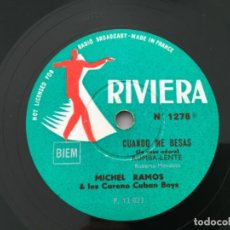 Discos de pizarra: MICHEL RAMOS & CARENO CUBAN BOYS - CUANDO ME BESAS / AVRIL AU PORTUGAL 78 RPM. Lote 205395265