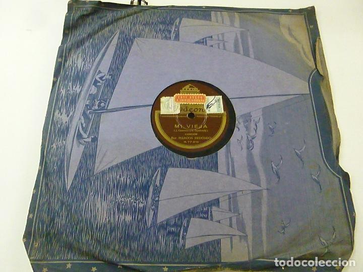 Discos de pizarra: MARCOS REDONDO - MI VIEJA /LOS CAMAGUEVANOS - ODEON -N - Foto 1