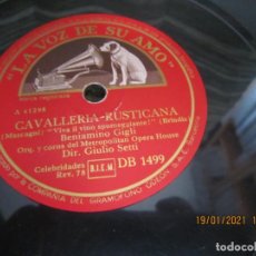 Discos de pizarra: BENIAMINO GIGLI - CAVALLERIA RUSTICANA / LA GIOCONDA DISCO DE 12 PULGDAS - LA VOZ DE SU AMO -. Lote 236345310