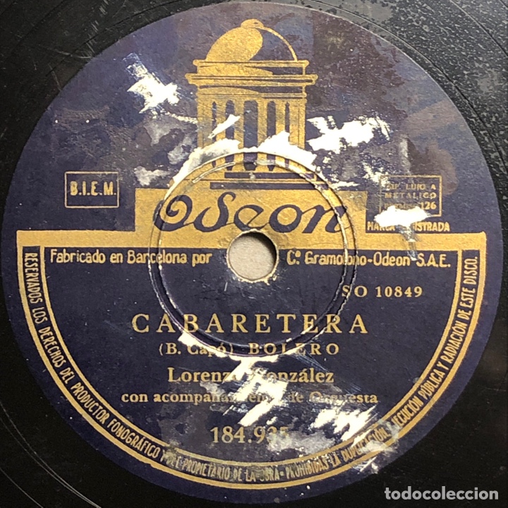 Discos de pizarra: DISCO PIZARRA -ODEON- LORENZO GONZALEZ -NI&Ntilde;A -CABARETERA- 78 RPM - Foto 2