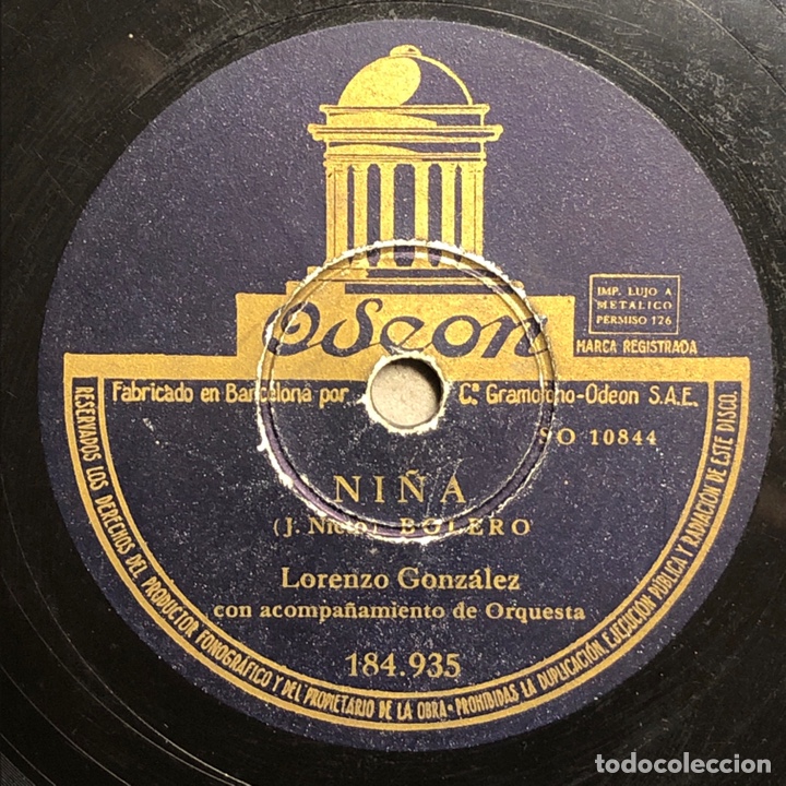 Discos de pizarra: DISCO PIZARRA -ODEON- LORENZO GONZALEZ -NI&Ntilde;A -CABARETERA- 78 RPM - Foto 1