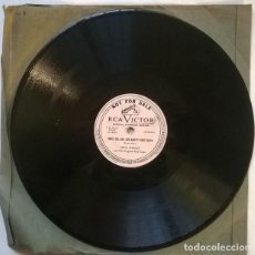 Discos de pizarra: STEVE GIBSON & THE RED CAPS. D-YA-EAT YET, JOE?/ THREE DOLLARS & NINETY-EIGHT CENTS. RCA PROMO 1951. Lote 240354665