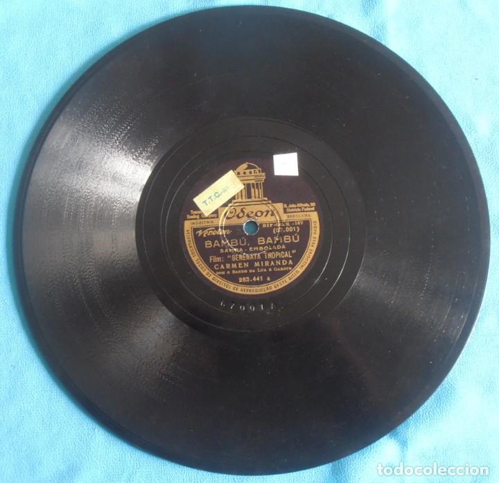 Discos de pizarra: DISCO DE PIZARRA , CARMEN MIRANDA , BAMBU BAMBU - Foto 3