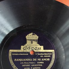 Discos de pizarra: SANJUANINA DE MI AMOR IMPERIO ARGENTINA. Lote 246923270
