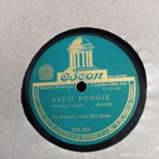 Discos de pizarra: DISCO PIZARRA 78 RPM.JOE DANIELS HOT SHOTS.LA COLUMNA DE LA AVENIDA DE SAN CARLOS-DRUM BOOGIE.203955
