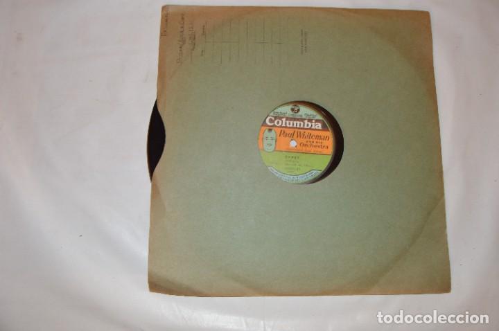 Discos de pizarra: PAUL WHITEMAN - JEANNINE / GIPSY - COLUMBIA - Foto 4