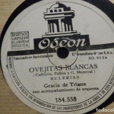 Discos de pizarra: PIZARRA ODEON 184.558 - GRACIA DE TRIANA - OVEJITAS BLANCAS - GUAJIRAS DEL VEDAO
