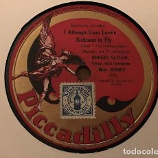 Discos de pizarra: 10” ROBERT NAYLOR - I ATTEMPT FROM LOVE'S SICKNESS TO FLY / THE ENGLISH ROSE - PICCADILLY 5067 (VG+). Lote 312625518