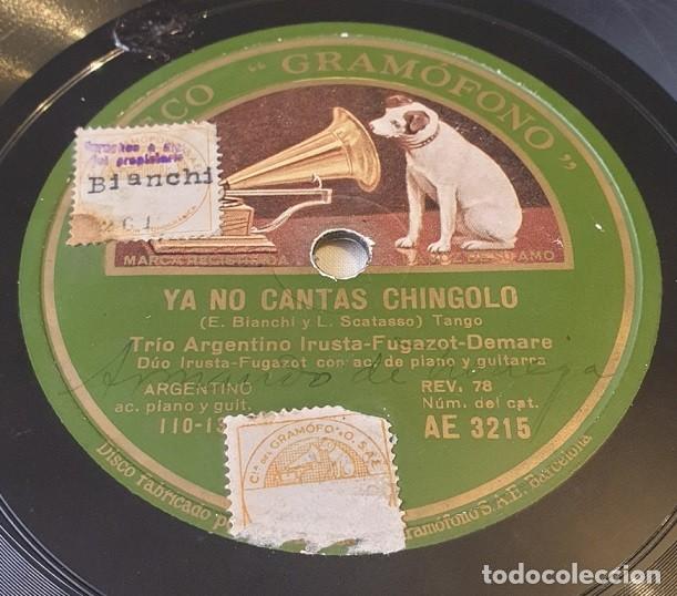 Discos de pizarra: Pizarra 78rpm. Disco Gram&oacute;fono AE 3215.TRIO ARGENTINO IRUSTA...Ya no cantas Chingolo / Caminito