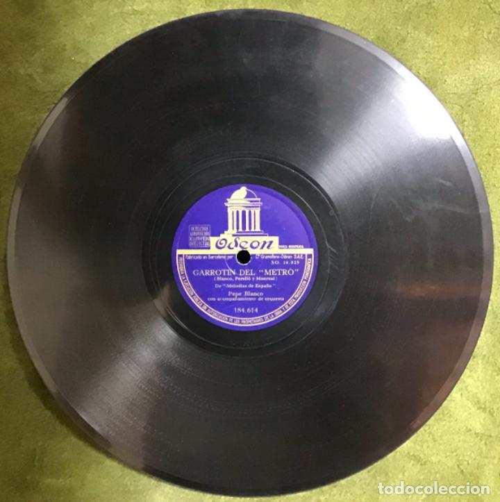 Discos de pizarra: PEPE BLANCO, GARROTIN DEL &ldquo; METRO&rdquo;/ BETUNERO - Foto 4