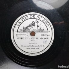 Discos de pizarra: LA VOZ DE SU AMO -SUITE Nº3 EN RE MAYOR -BACH-GAVOTTE -ORQUESTA B.B.C -30 CM DIAMETRO