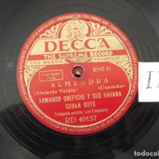 Discos de pizarra: DISCO DE PIZARRA ARMANDO OREFICHE RUMBA BLANCA / ALMENDRA