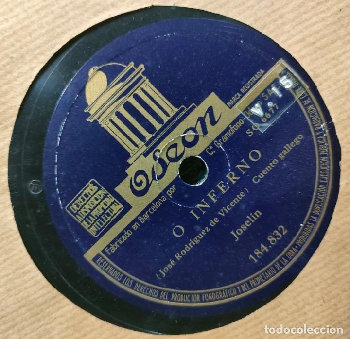 Discos de pizarra: Josel&iacute;n. O inferno / O difunti&ntilde;o. Odeon. c. 1930 - Foto 2
