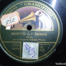 Discos de pizarra: DISCO GRAMÓFONO PIZARRA TÍTULOS MIMITOS J. F. PACHECO POR LA ORQUESTA TZIGANÉS PLANAS Y U-CHING (EDU. Lote 357132920