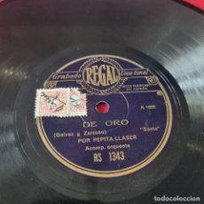 Discos para gramofone: DISCO DE PIZARRA :PEPITA LLASER RS 1343 :CASCORRO ;DE ORO. Lote 360460370