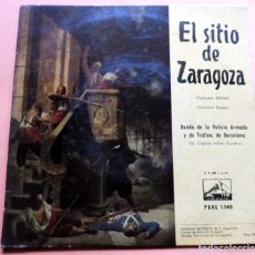 Discos de pizarra: DISCO SINGLE - BANDA DE LA POLICÍA ARMADA Y DE TRÁFICO, DE BARCELONA - EL SITIO DE ZARAGOZA - LA VOZ. Lote 363521035