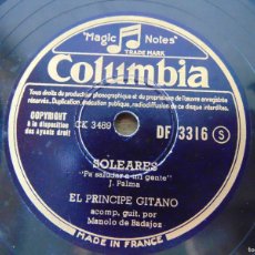 Discos de pizarra: DISCO DE PIZARRA FANDANGOS SOLEARES EL PRINCIPE GITANO MANOLO DE BADAJOZ COLUMBIA. Lote 366083681