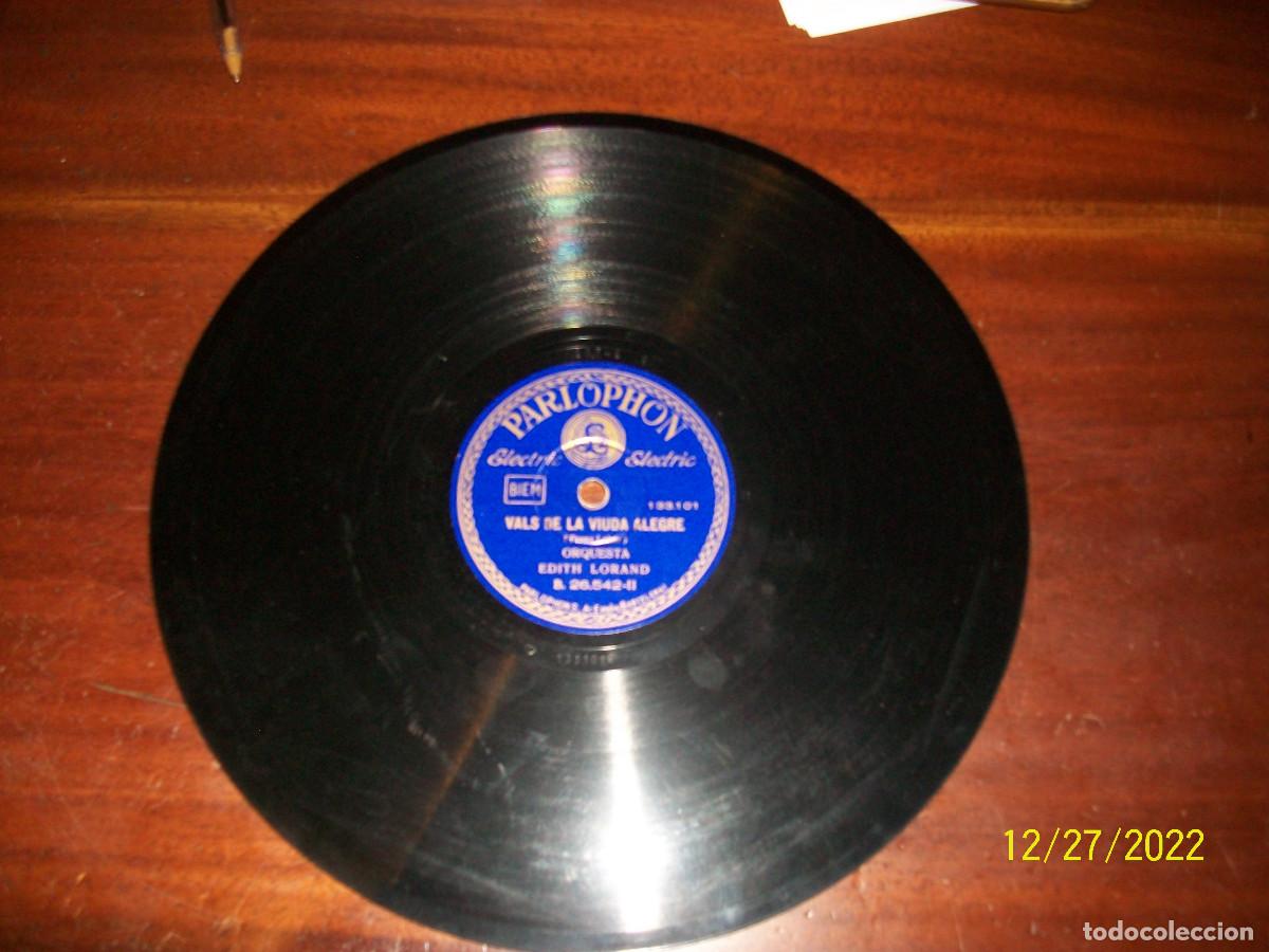 Discos de pizarra: ORQUESTA EDITH LORAND-VALS DE LA PRINCESA DEL DOLAR-VALS DE LA VIUDA ALEGRE - Foto 2