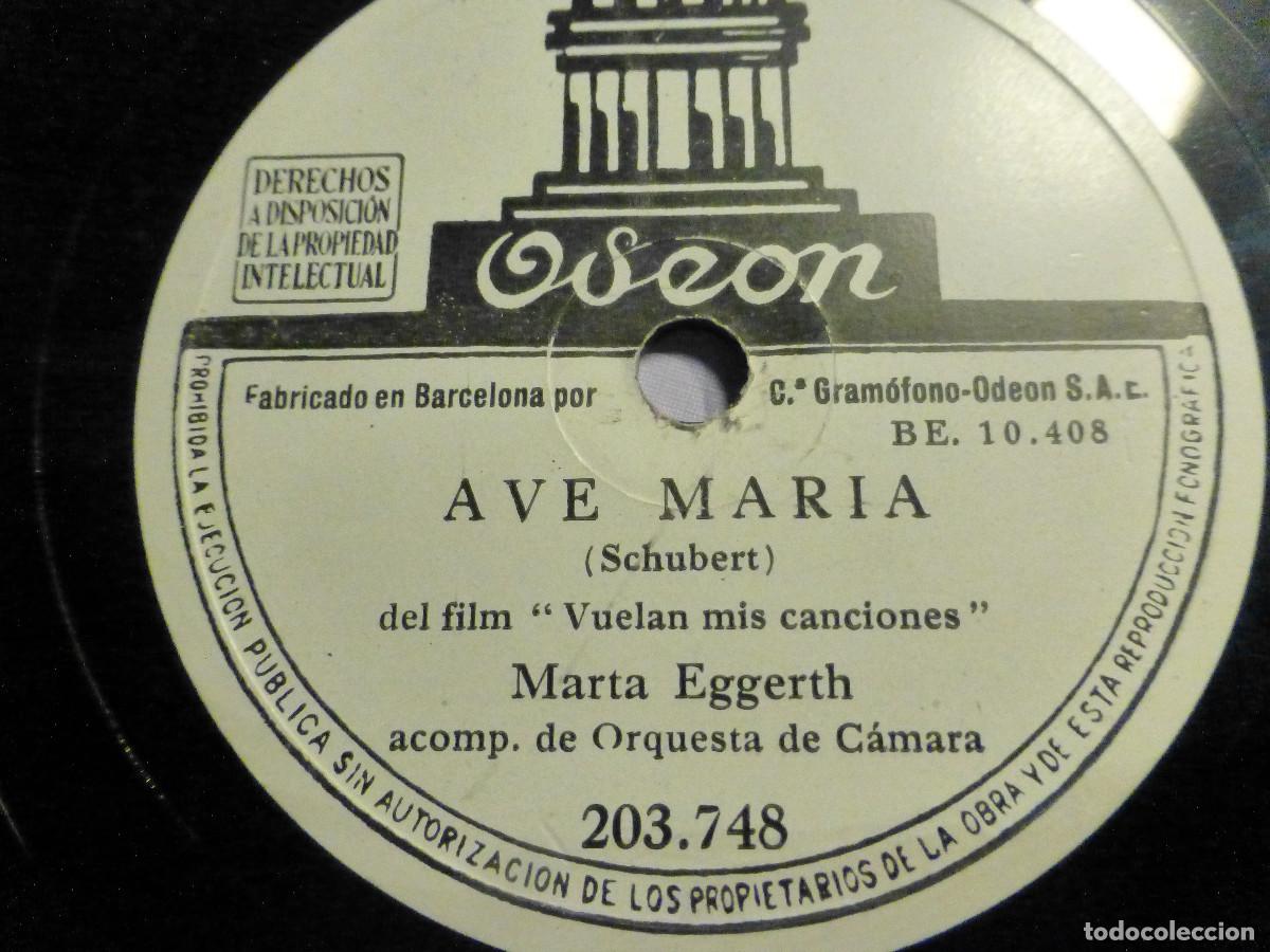 Discos de pizarra: Disco Pizarra Odeon 203.748 - Marta Eggerth - Ave Mar&iacute;a y Serenata - Foto 1