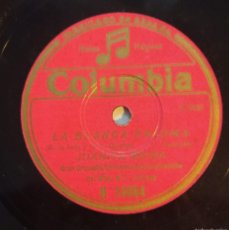 Discos de pizarra: JUANITA REINA PIZARRA 78 RPM. DEL SELLO COLUMBIA DE LA PELICULA LA BLANCA PALOMA.