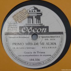 Discos de pizarra: GRACIA DE TRIANA PIZARRA SELLO ODEÓN EDITADA EN ESPAÑA. Lote 399986759