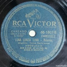 Discos de pizarra: ANGELILLO PIZARRA 78 RPM. DEL SELLO RCA VICTOR EDITADA EN ARGENTINA...