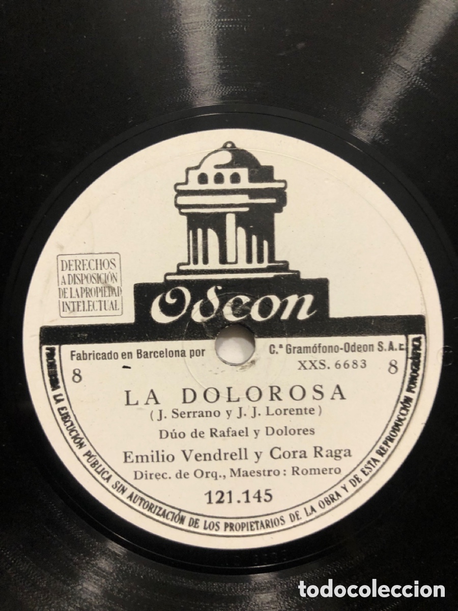 Discos de pizarra: Disco de pizarra odeon emilio vendrell y cora Raga la dolorosa - Foto 3