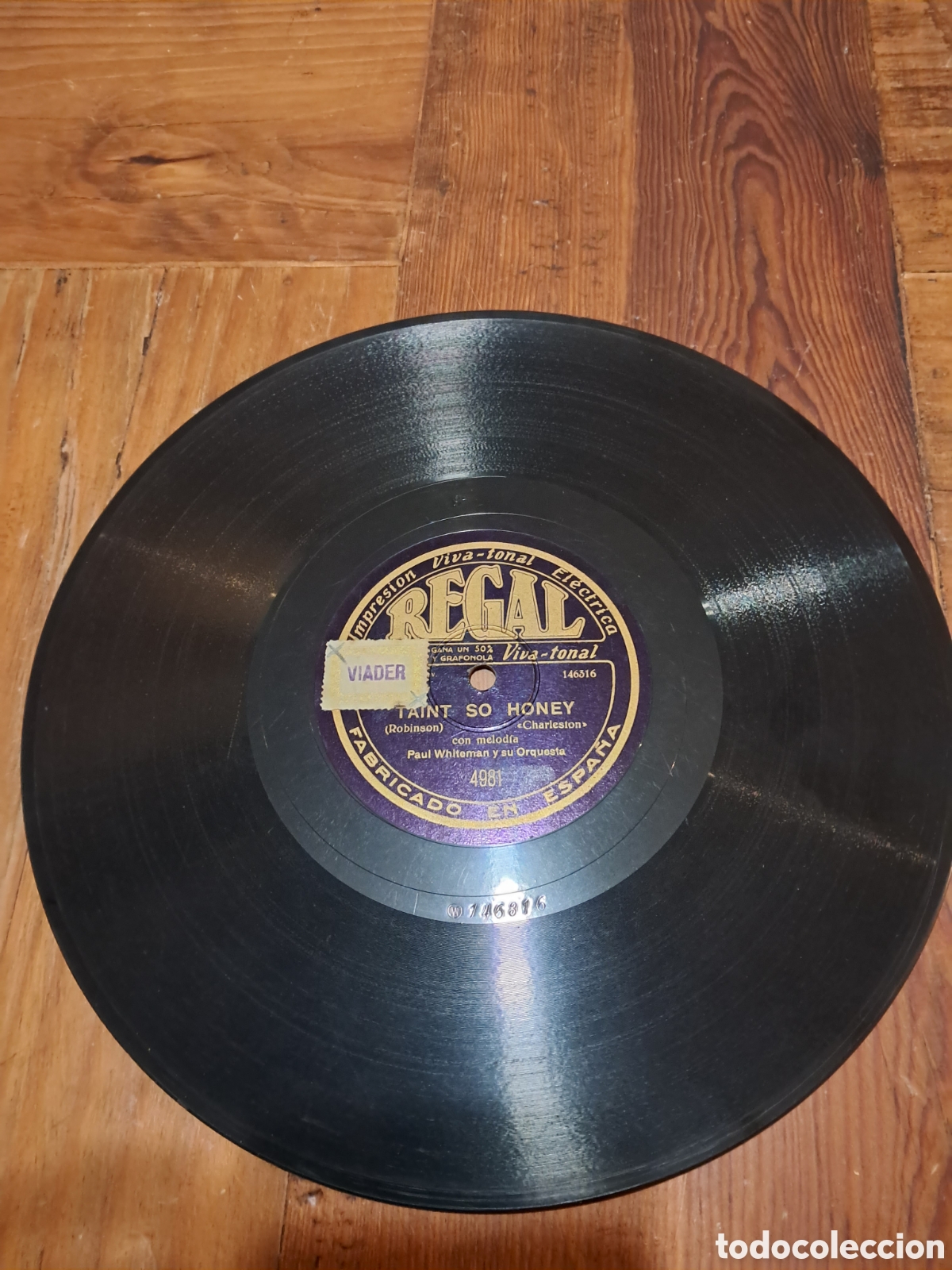 Discos de pizarra: Paul Whiteman &rdquo;chiquita/taint so honey&rdquo; - Foto 2
