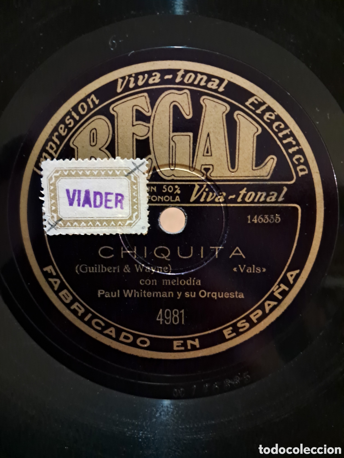 Discos de pizarra: Paul Whiteman &rdquo;chiquita/taint so honey&rdquo; - Foto 3