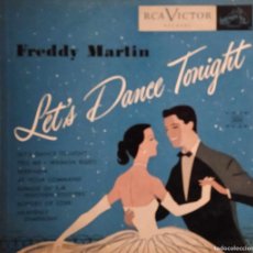 Discos de pizarra: FREDDY MARTIN AND HIS ORCHESTRA - LET,S DANCE TONIGHT - 10