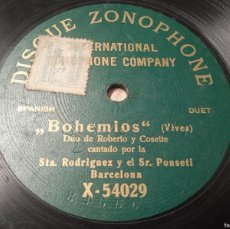 Dischi in gommalacca: RODRIGUEZ, PONSETI. BOHEMIOS ZONOPHONE 78 RPM
