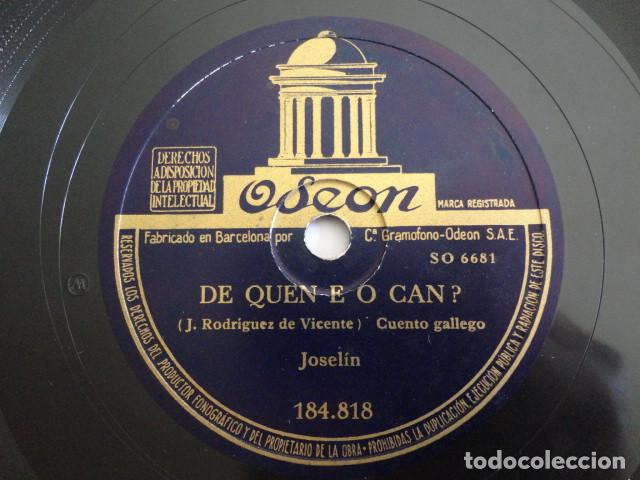 Discos de pizarra: Josel&iacute;n - De quen e o can? / O Tabeiron, Cuento gallego - Odeon 184.818 - Foto 1