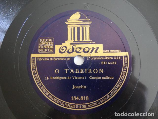 Discos de pizarra: Josel&iacute;n - De quen e o can? / O Tabeiron, Cuento gallego - Odeon 184.818 - Foto 3
