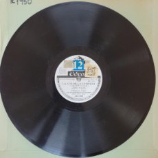 Discos de pizarra: DISCO 78 RPM - ODEON - FLORENCIO CALPE - LA VOZ DE LA CAMPANA - GRAMÓFONO