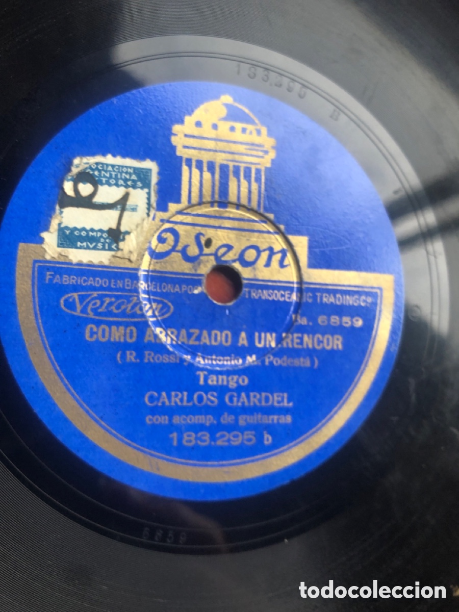 Discos de pizarra: Como abrazado a un rencor Carlos Gardel - Foto 1