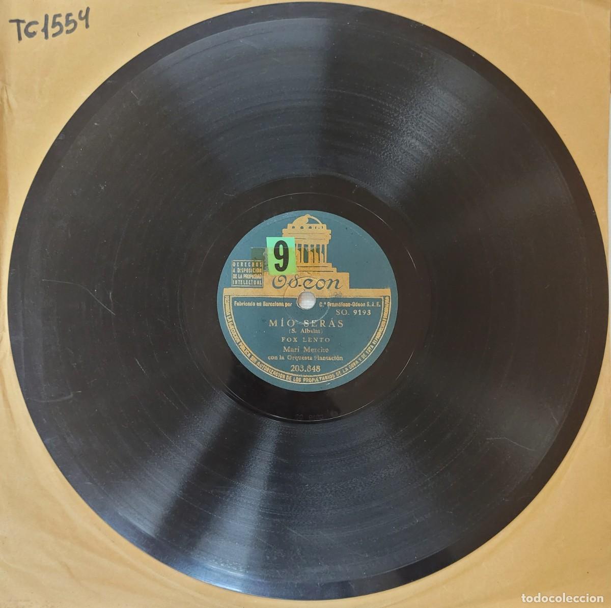 Discos de pizarra: DISCO 78 RPM - ODEON - MARI MERCHE - M&Iacute;O SER&Aacute;S / MAM&Aacute; - Foto 1