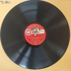 Discos de pizarra: DISCO 78 RPM - LA VOZ DE SU AMO - MARIO LANZA - LA CANCIÓN QUE CANTAN LOS ÁNGELES / PORQUE ERES MÍA
