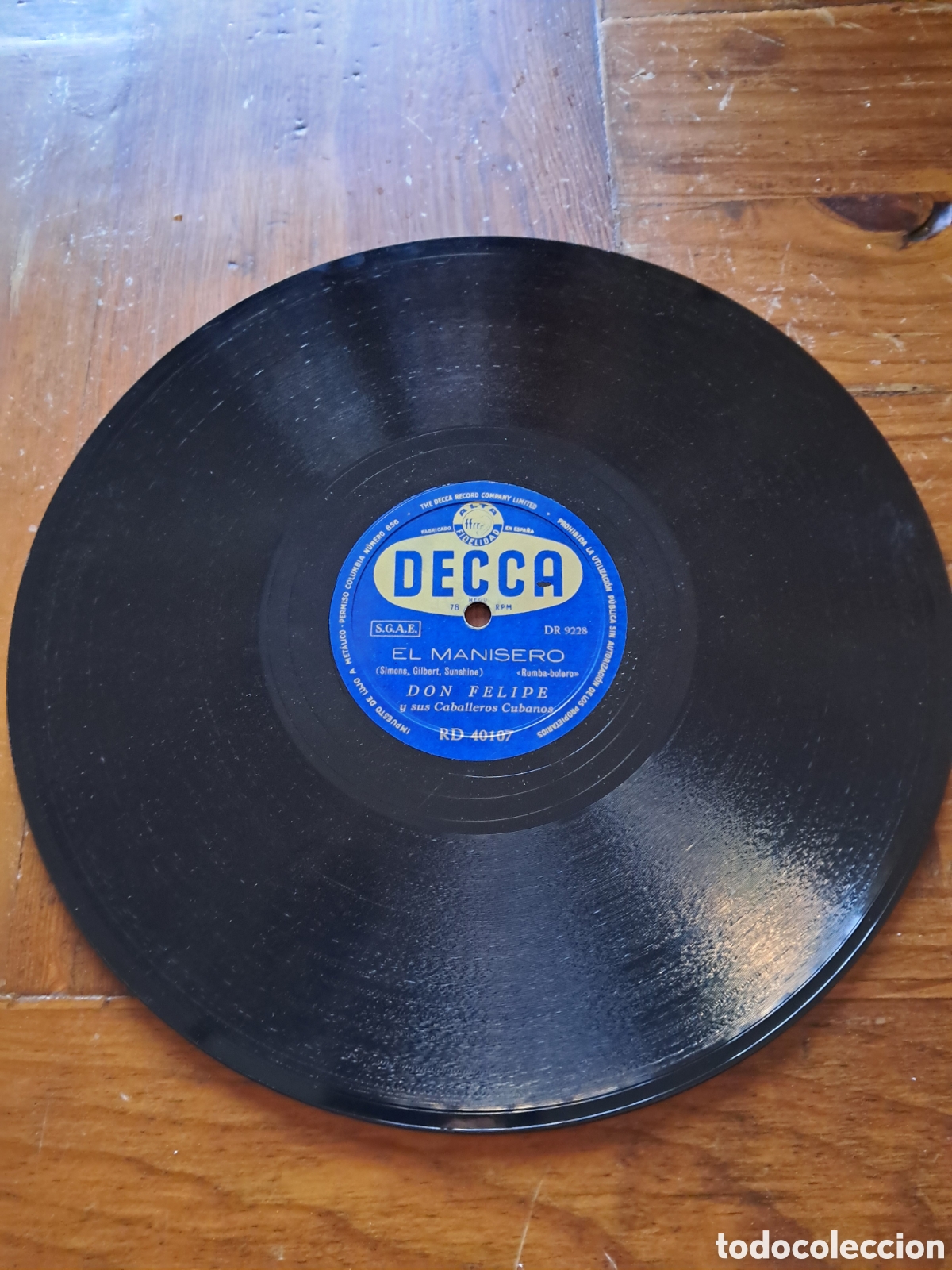Discos de pizarra: Don Felipe &rdquo; el manisero / lamento esclavo &rdquo; - Foto 2