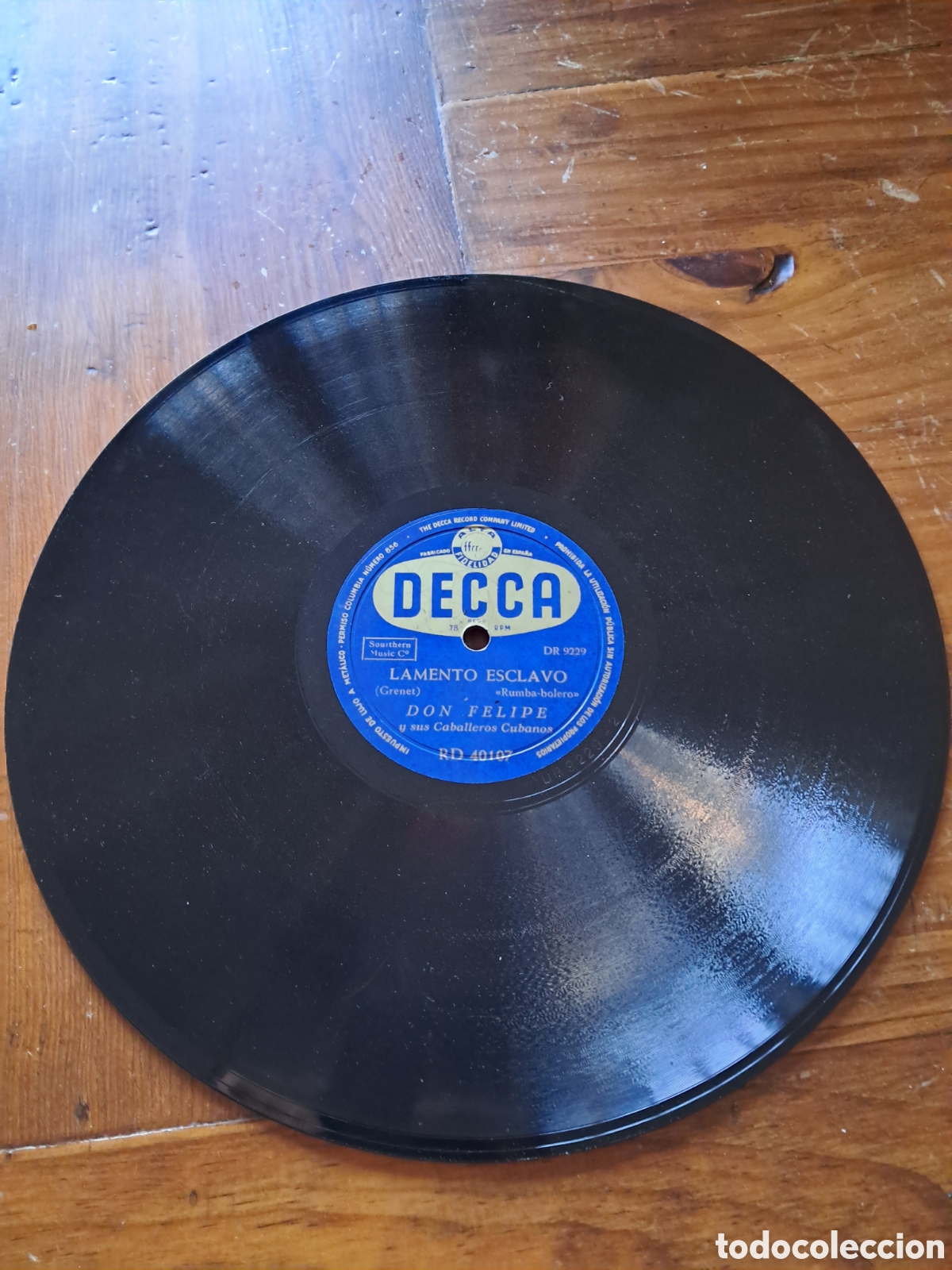 Discos de pizarra: Don Felipe &rdquo; el manisero / lamento esclavo &rdquo; - Foto 4