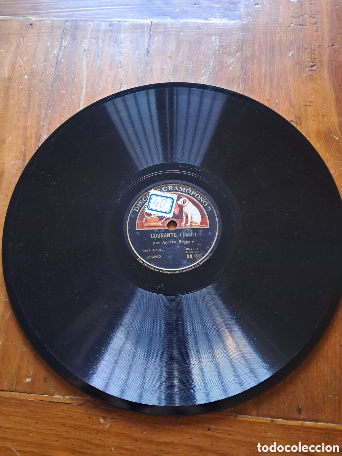 Discos de pizarra: ANDR&Eacute;S SEGOVIA &rdquo;Sonatina en La Mayor / Courante&rdquo; - Foto 2