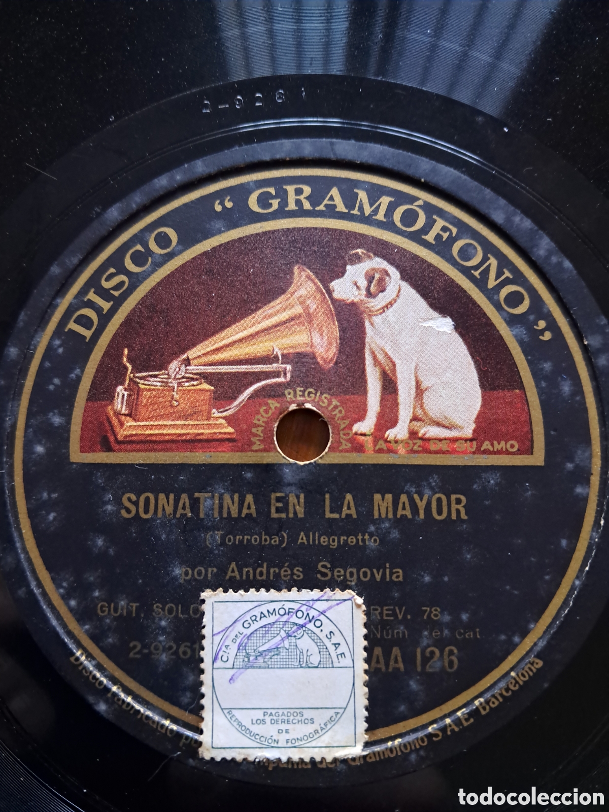 Discos de pizarra: ANDR&Eacute;S SEGOVIA &rdquo;Sonatina en La Mayor / Courante&rdquo; - Foto 3