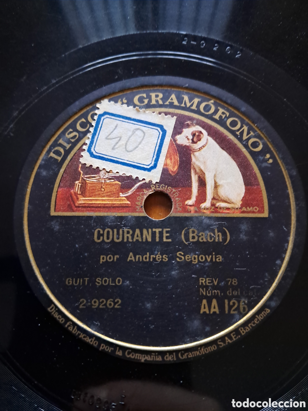 Discos de pizarra: ANDR&Eacute;S SEGOVIA &rdquo;Sonatina en La Mayor / Courante&rdquo; - Foto 1