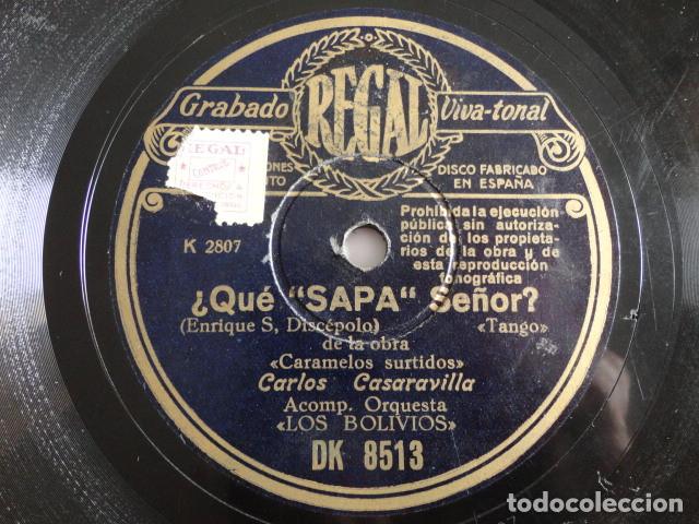 Discos de pizarra: Tango - Carlos Casadevilla - &iquest;Qu&eacute; SAPA Se&ntilde;or? / El Carrill&oacute;n de la Merced - Regal DK 8513 - Foto 1